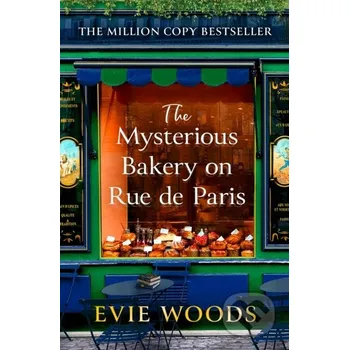 Beletrie pro dospělé The Mysterious Bakery on Rue de Paris - Evie Woods HarperCollins Publishers