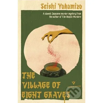 Beletrie pro dospělé The Village of Eight Graves - Seishi Yokomizo Pushkin