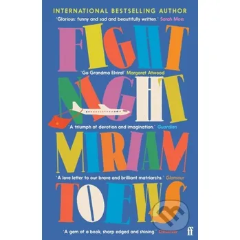 Beletrie pro dospělé Fight Night - Miriam Toews Faber and Faber