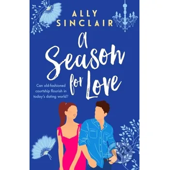 Beletrie pro dospělé A Season for Love - Ally Sinclair Canelo
