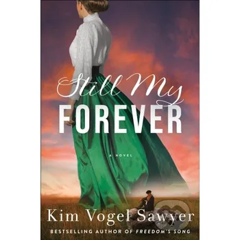 Beletrie pro dospělé Still My Forever - Kim Vogel Sawyer