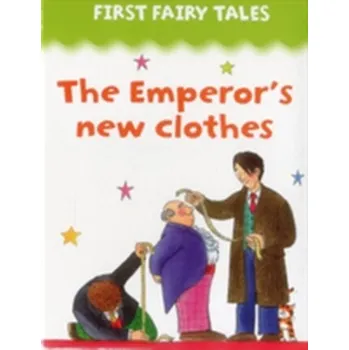 First Fairy Tales: the Emperor's New Clothes - Lewis Jan