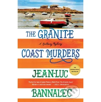 The Granite Coast Murders - Jean-Luc Bannalec St. Martin´s Press