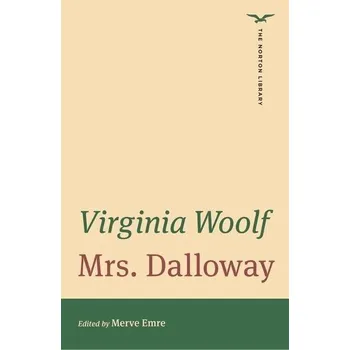 Mrs. Dalloway - Virginia Woolf [EN] (2021, Brožovaná, W. W. Norton & Company)