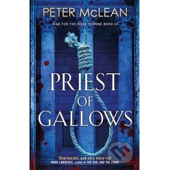 Priest of Gallows - Peter Mclean Arcadia