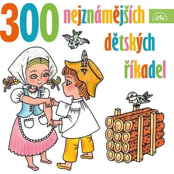 300 nejznámějších dětských říkadel - Alan Piskač - audiokniha