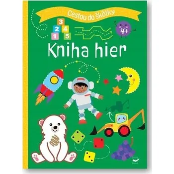 Umění Cestou do škôlky Kniha hier 4+
