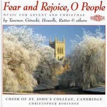 Zahraniční hudba CD St. John's College Choir: Fear And Rejoice, O People: Music For Advent And Christmas 2014