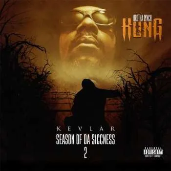 Zahraniční hudba CD Brotha Lynch Hung: Season Of Da Siccness 2: Kevlar 2024