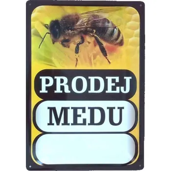 Domovní cedule Česká republika Prodej medu s cenovkou Plechová cedule 297x210 mm