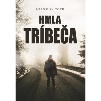 Kniha Hmla Tríbeča