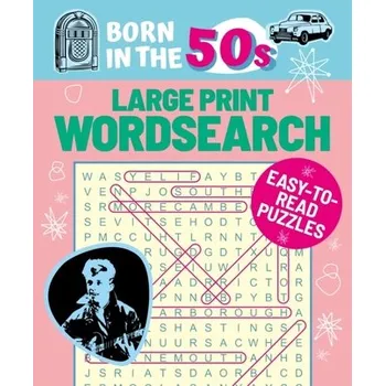 Born in the 50s Large Print Wordsearch - Saunders, Eric