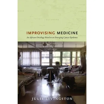 Improvising Medicine - Livingston, Julie