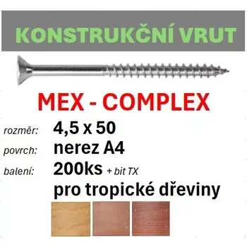 Vrut Konstrukční vrut MEX-COMPLEX A4 4,5x50 - balení 200ks+bit (Nerezavějící ocel A4, TX 20)