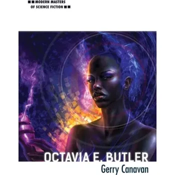 Anglický jazyk Octavia E. Butler - Canavan, Gerry
