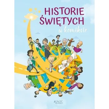 Historie świętych w komiksie - opracowanie zbiorowe