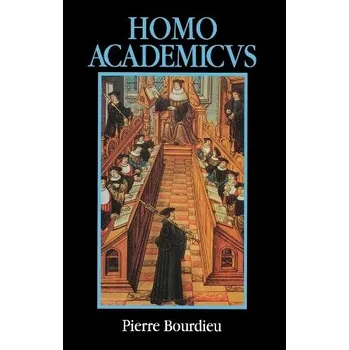 Homo Academicus - Bourdieu, Pierre (College de France)