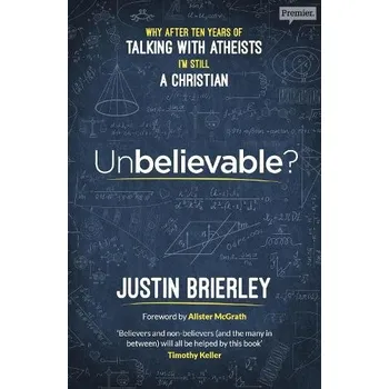 Unbelievable - Brierley, Justin