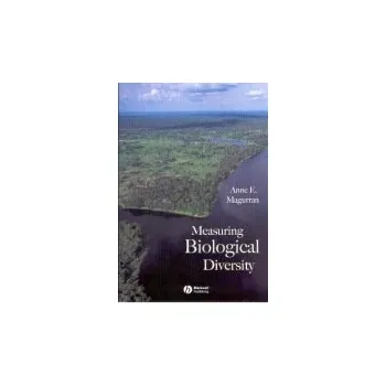 Cizí jazyk Measuring Biological Diversity - Magurran, Anne E. (University of St Andrews)