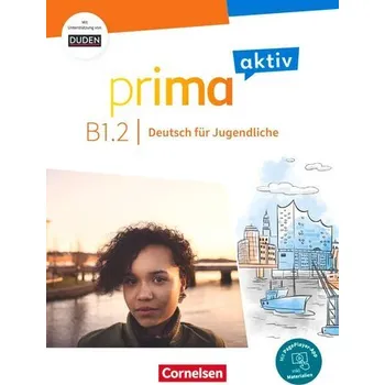 Prima aktiv B1 - Band 2 - Kursbuch - Inkl. PagePlayer-App&nbsp;und interaktiven Übungen - Carapeto-Conceicao, Robson