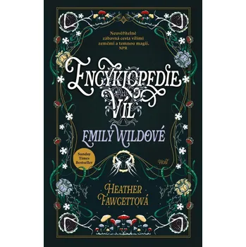 Beletrie pro dospělé Encyklopedie víl Emily Wildové - Heather Fawcett
