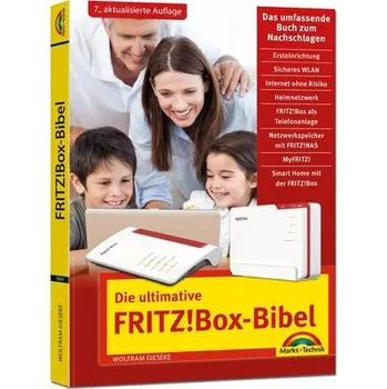 Die ultimative FRITZ!Box-Bibel - Das Praxisbuch - Gieseke, Wolfram