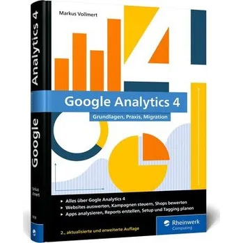 Technika Google Analytics 4 - Vollmert, Markus [DE] (2025, Firma, Rheinwerk Verlag GmbH)