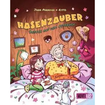 První čtění Hasenzauber - Besuch auf dem Osterhof - Paradigi, Jana [DE] (2025, Firma, Novel Arc Verlag)