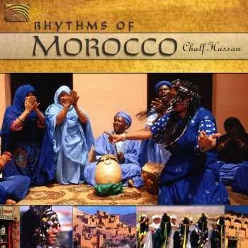 Zahraniční hudba CD Chalf Hassan: Rhythms Of Morocco 2012