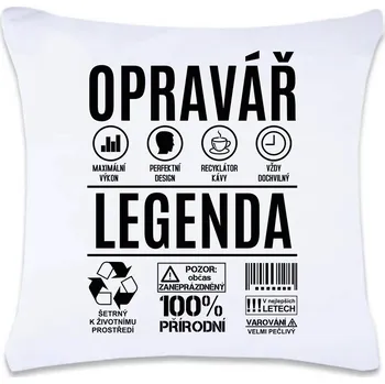 Dekorativní polštářek DOBRÝ TRIKO Polštář s potiskem 40 x 40 cm Opravář legenda Oboustranný tisk: NE