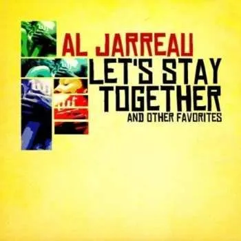 Zahraniční hudba CD Al Jarreau: Let's Stay Together & Other Favorites 2017