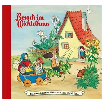 První čtění Besuch im Wichtelhaus - Forster, Hilde