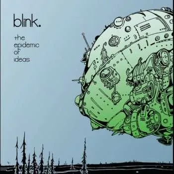 Zahraniční hudba CD blink.: The Epidemic Of Ideas 2008