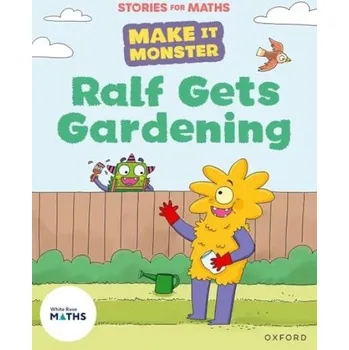 Cizí jazyk Stories for Maths: KS1: Ralf Gets Gardening (Place value (within 10)) - Greengrass, Lorna