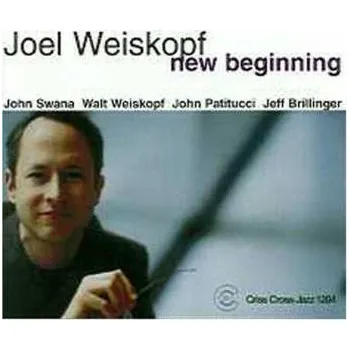 Zahraniční hudba CD Joel Weiskopf: New Beginning 2003
