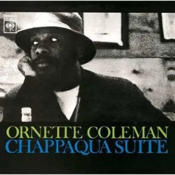 Zahraniční hudba 2CD Ornette Coleman: Chappaqua Suite LTD 2014 Limited Edition