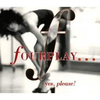 Zahraniční hudba CD Fourplay: Yes, Please! 2018