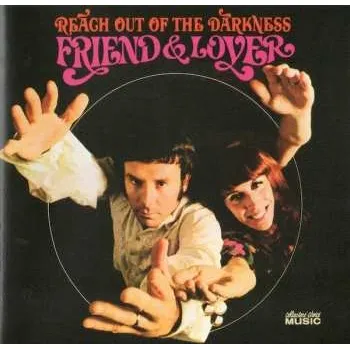 Zahraniční hudba CD Friend And Lover: Reach Out Of The Darkness 2023