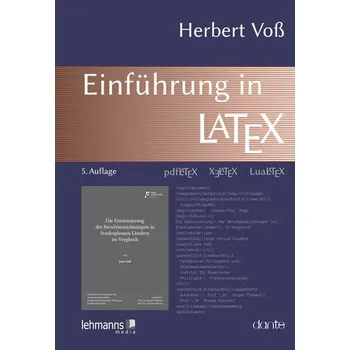 Einführung in LaTeX - Voß, Herbert [DE] (2025, Brožovaná, Lehmanns Media GmbH)