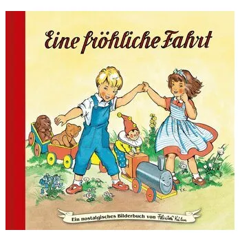 První čtění Eine fröhliche Fahrt - Forster, Hilde