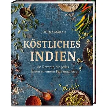 Köstliches Indien - Makan, Chetna