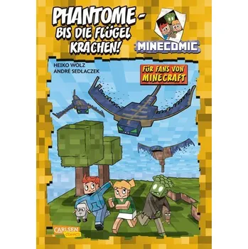 První čtění Phantome - bis die Flügel krachen! Für Fans von Minecraft - Wolz, Heiko