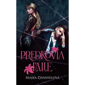 Kniha Predkovia ľalie