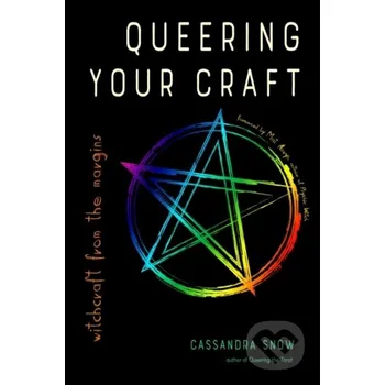 Queering Your Craft - Cassandra Snow RED WHEEL/WEISER