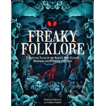 Freaky Folklore - Darkness Prevails Wellfleet