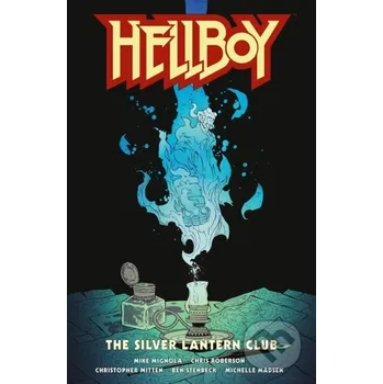 Komiks pro dospělé Hellboy: The Silver Lantern Club - Chris Roberson, Mike Mignola