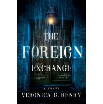 Cizí jazyk Foreign Exchange - Henry, Veronica G.