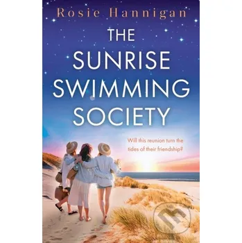 The Sunrise Swimming Society - Rosie Hannigan Avon