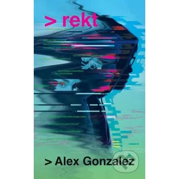 rekt - Alex Gonzalez Erewhon