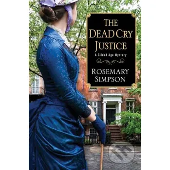 Beletrie pro dospělé The Dead Cry Justice - Rosemary Simpson Kensington Publishing Corporation